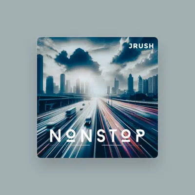 Listen to Jrush, watch music videos, read bio, see tour dates & more!