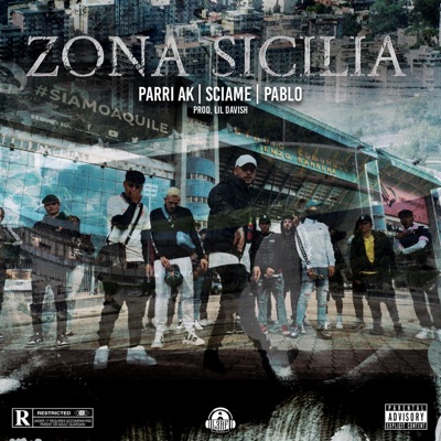 Zona Sicilia (feat. Parri AK & Pablo) - Single