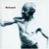 Refused - The Slayer