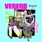 Veneno (&friends Remix) [feat. Mari Merenda & Sophia Ardessore] artwork