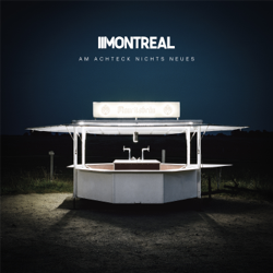 Am Achteck nichts Neues - Montreal Cover Art