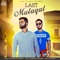 Last Mulaqat (feat. K. Mohito) - Love Singh lyrics