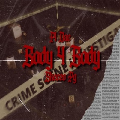 Body 4 Body (feat. Skeezopg) - Single