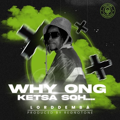 Why Ong Ketsa Soh - Single
