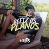 Refiz os Planos - Single