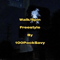 Walk/Spin Freestyle (Sped up) - Single - 100packsavy