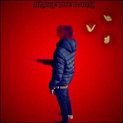 Broke the Bank - Single