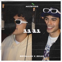 11 11 (Acústico) - Single - Zoyallan & Zeian