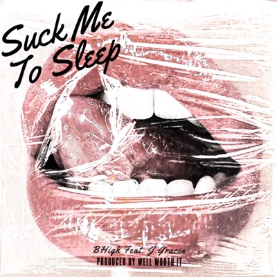 (SMTS) Suck Me To Sleep (feat. J. Gracia) - Single