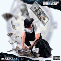 Time Is Money - Mack Jay