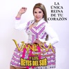 Vanessa y Los Reyes Del Sur - Lágrimas de Amor