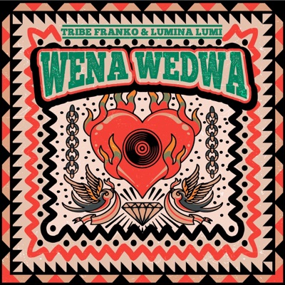Wena Wedwa (feat. Lumina Lumi) - Single
