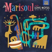 La Marisoul & The Love Notes Orchestra (Vol. 2) artwork