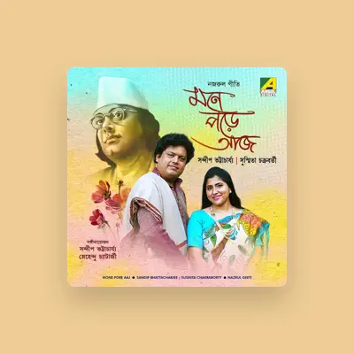 Listen to Susmita Chakraborty, watch music videos, read bio, see tour dates & more!