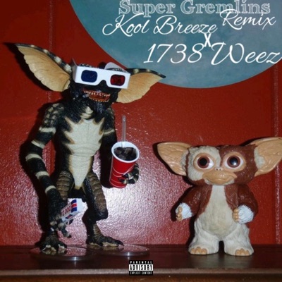 Super Grimlins (feat. 1738Weez) - Single