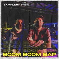 BOOM BOOM BAP - Single - Sample U P Crew