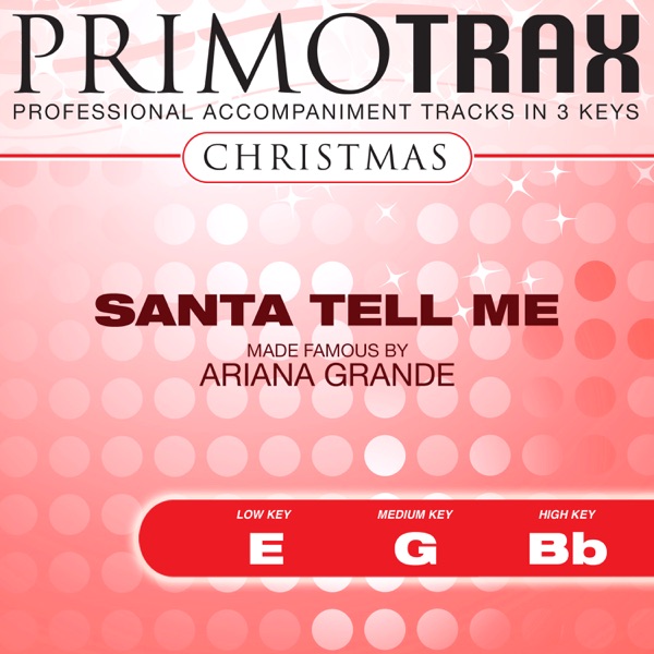 Santa Tell Me (Christmas Primotrax) [Performance Tracks] - EP