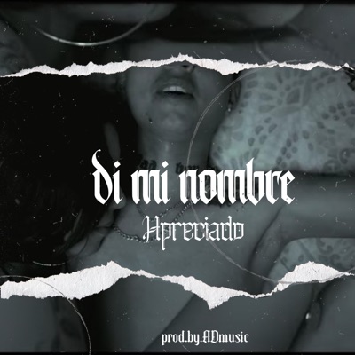 Di Mi Nombre - Single
