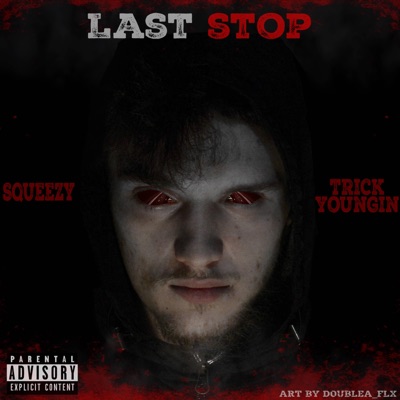Last Stop - EP