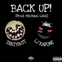 BACK UP! (feat. DIRTYBUTT) - Single - LJ Kapone