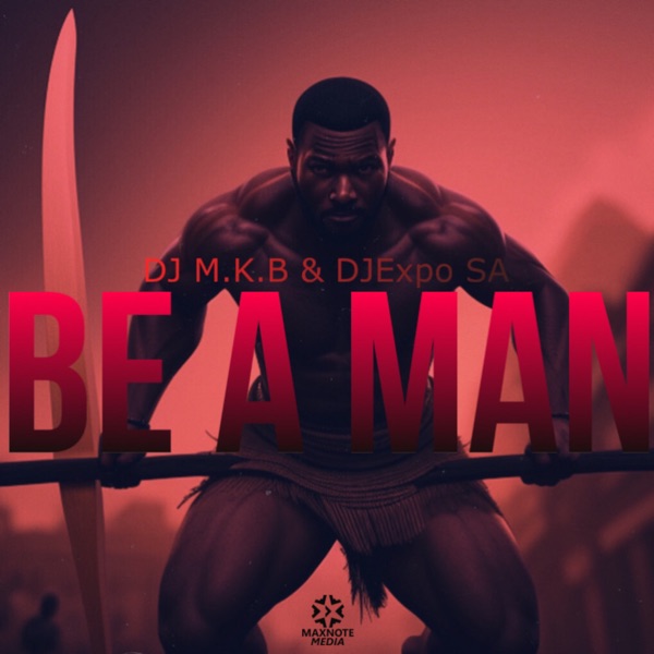 Be a Man - Single