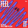Feel It