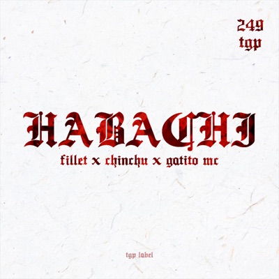 Habachi (feat. Fillet & Gatito MC) - Single