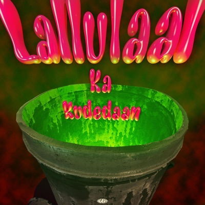 Lallu Laal Ka Kudedaan (feat. Vishal bhadauria) - Single