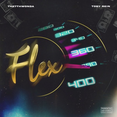 Flex (feat. Toby Rein) - Single