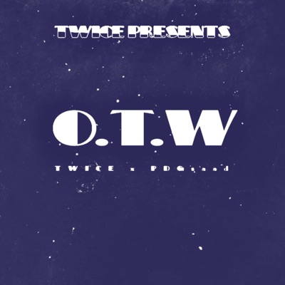 O.T.W (feat. PDGsaad) - Single