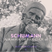 Schumann: Album für die Jugend, Op. 68: Book 2 artwork