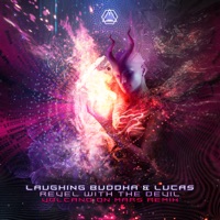 Revel with the Devil (Volcano on Mars Remix) - Single - Laughing Buddha & Lucas O'Brien