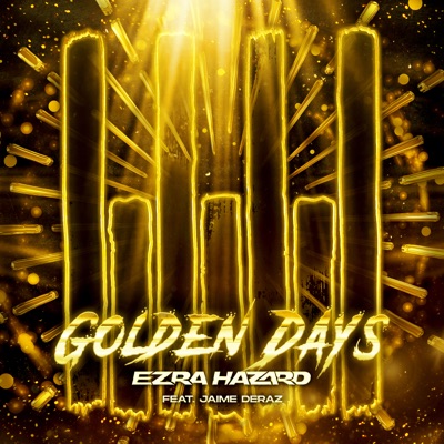 Golden Days (feat. Jaime Deraz) - Single