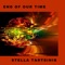End of Our Time - Stella Tartsinis lyrics