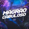 MAGRÃO CABULOSO (feat. Mc Gw) - Single