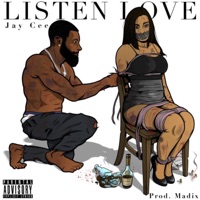 Listen Love - Single - Jay Cee