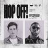 HOP OFF! - Single (feat. Unkle Frank) - Single