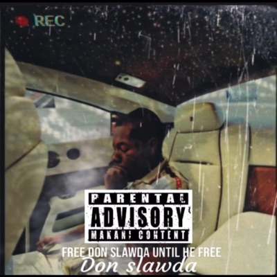Free Don Slawda Until He Free