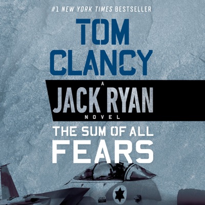 The Sum of All Fears (Unabridged)