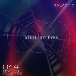 Galactic - EP