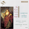 Elizabethan Lute Songs - Michael Chance & Christopher Wilson