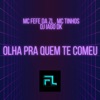 Olha pra Quem Te Comeu - Single