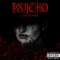 Psycho - J-Killz The Prince lyrics