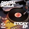 Sticky - EP - Digital Koala & 3000 Bass