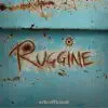 Ruggine