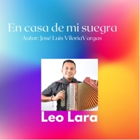 En casa de mi suegra (feat. Leo Lara) - Single - Viloria Compositor