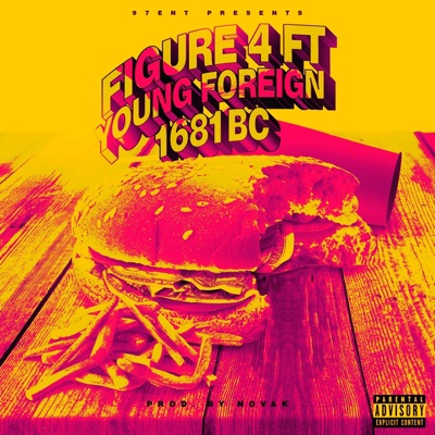 Figure 4 (feat. Yung Foreign) - Single