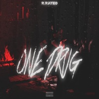 One Drug - Single - R.Rated