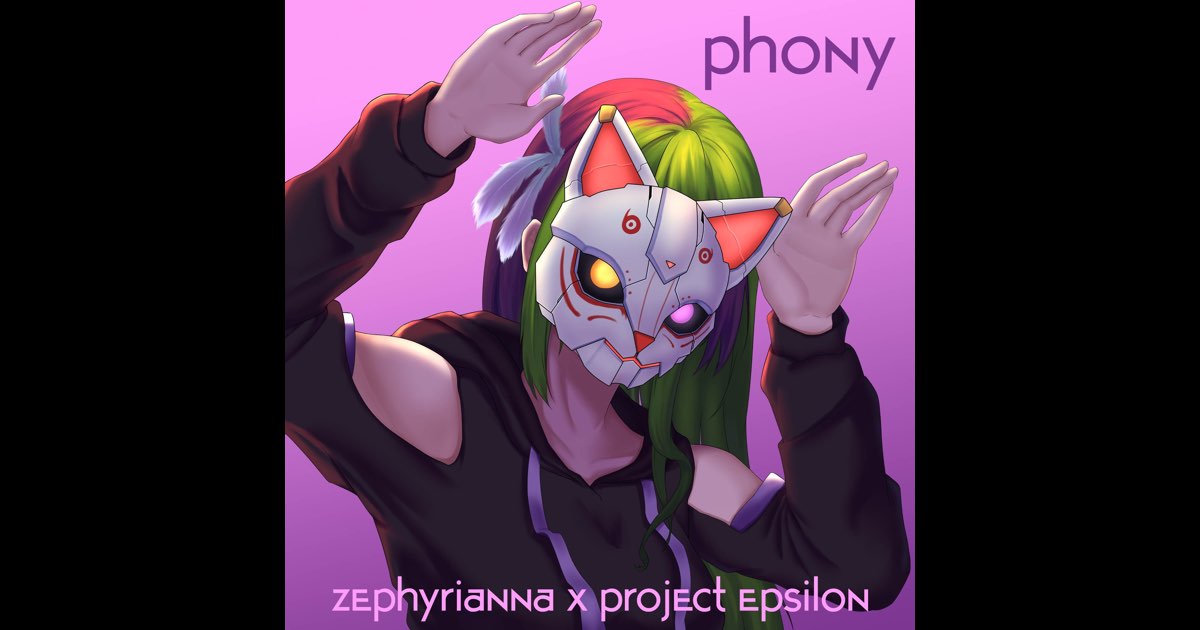 Phony (Metal / Hardstyle) - Single - Zephyrianna & Project