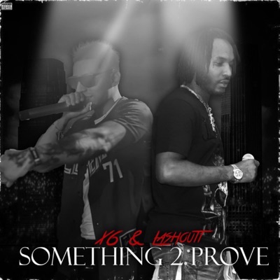 Something 2 Prove - EP